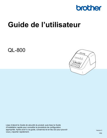 Brother Imprimante d'étiquettes QL-800 Manuel utilisateur | Fixfr