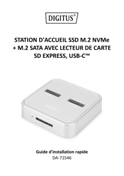 Digitus DA-71546 M.2 NVMe + M.2 SATA SSD Docking Station Guide de démarrage rapide