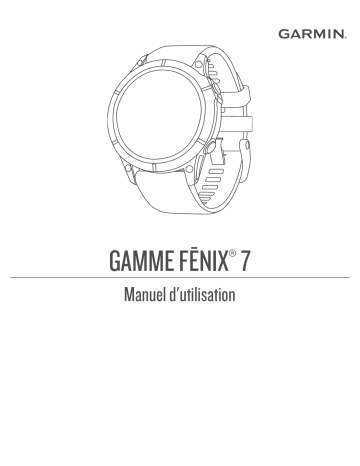 Garmin Fenix 7 Manuel utilisateur | Fixfr