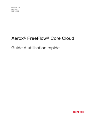 Xerox FreeFlow Core Guide d'installation | Fixfr