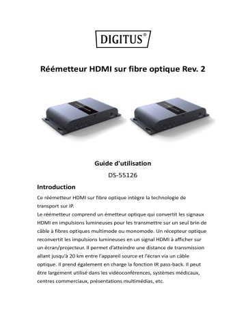 Digitus DS-55126 HDMI fiber optic extender set, 20 km Manuel du propriétaire | Fixfr