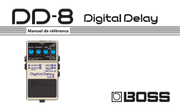 Boss DD-8 Digital Delay Manuel du propriétaire | Fixfr