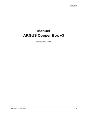 165 | 151 | 162 | Copper Box | 152 | Argus 155 Manuel utilisateur | Fixfr