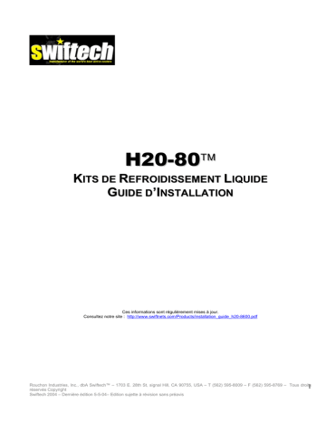 H20 80 R2 | swiftech H20 80 Liquid Cooling Kit Guide d'installation | Fixfr