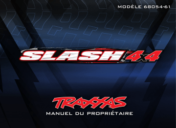 Traxxas Slash 4X4 Manuel utilisateur | Fixfr