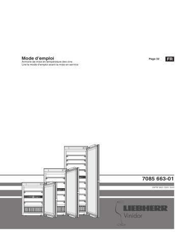 EWTdf 1653 Vinidor | EWTdf 3553 Vinidor | Liebherr EWTdf 2353 Vinidor Armoire de mise en température des vins encastrable Mode d'emploi | Fixfr