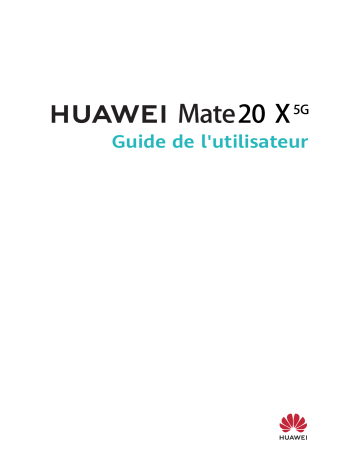 Huawei Mate 20 X (5G) Manuel utilisateur | Fixfr