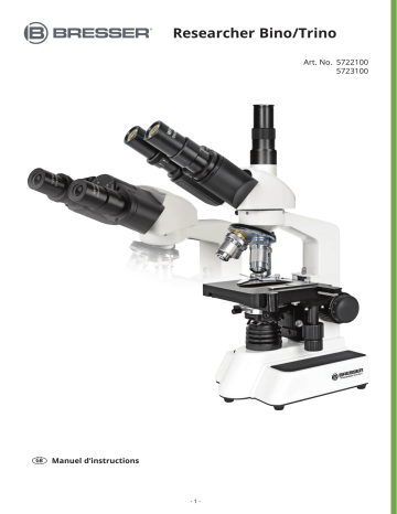 5722100 | Bresser 5723100 Researcher Trino 40-1000x Microscope Manuel du propriétaire | Fixfr