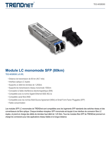 Trendnet TEG-MGBS80 SFP Single Mode LC Module (80km) Fiche technique | Fixfr