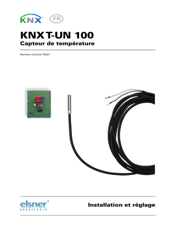 Elsner KNX T-UN 100 Manuel utilisateur | Fixfr