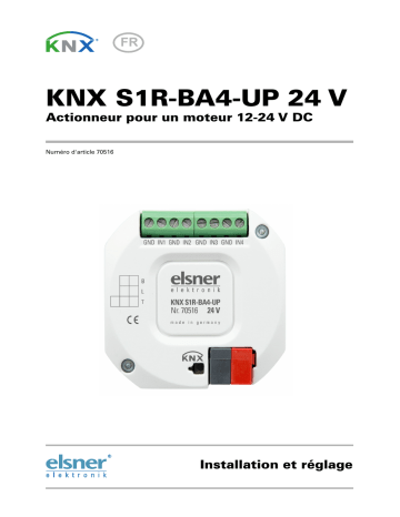 Elsner KNX S1R-BA4-UP 24 V Manuel utilisateur | Fixfr