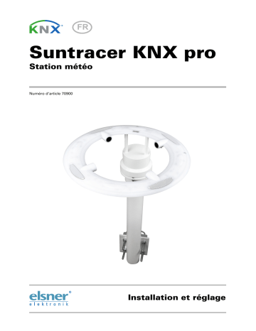 Elsner Suntracer KNX pro Manuel utilisateur | Fixfr