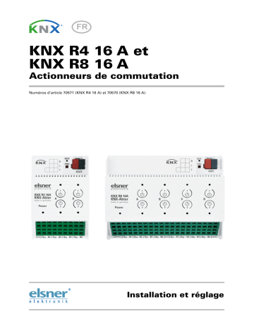 Elsner KNX R8 16 A et KNX R4 16 A Manuel utilisateur | Fixfr