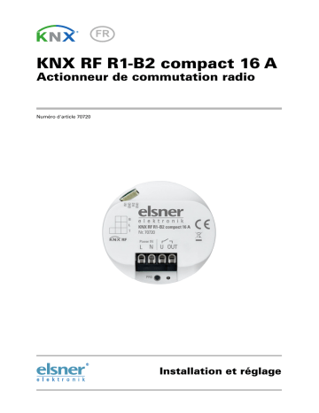 Elsner KNX RF R1-B2 compact 16 A Manuel utilisateur | Fixfr
