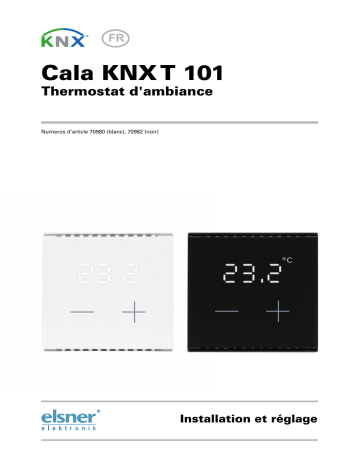 Elsner Cala KNX T 101 Manuel utilisateur | Fixfr