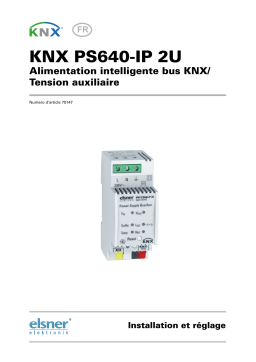 Elsner KNX PS640-IP 2U Manuel utilisateur