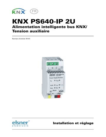 Elsner KNX PS640-IP 2U Manuel utilisateur | Fixfr