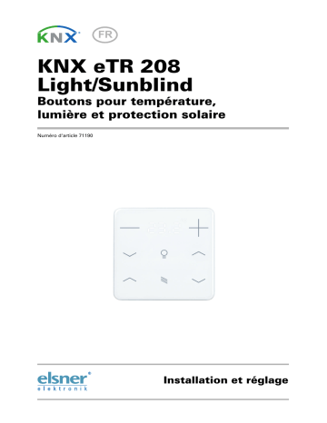 Elsner KNX eTR 208 Light/Sunblind Manuel utilisateur | Fixfr