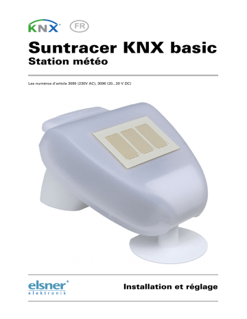 Elsner Suntracer KNX basic Manuel utilisateur | Fixfr