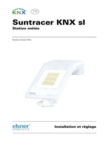 Elsner Suntracer KNX sl Manuel utilisateur | Fixfr