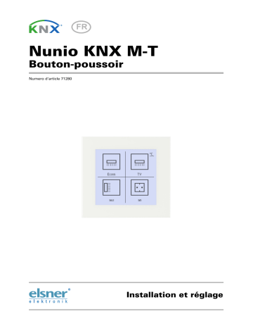 Elsner Nunio KNX M-T Manuel utilisateur | Fixfr