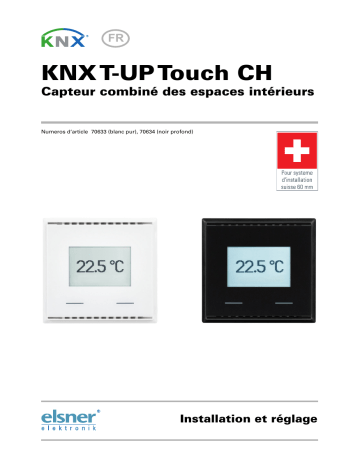 Elsner KNX T-UP Touch CH Manuel utilisateur | Fixfr