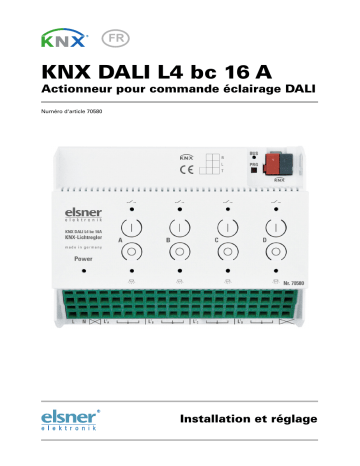 Elsner KNX DALI L4 bc 16 A Manuel utilisateur | Fixfr