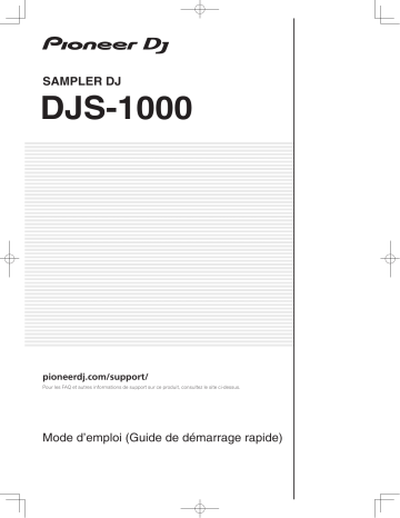 Pioneer DJS-1000 DJ Sampler Guide de démarrage rapide | Fixfr