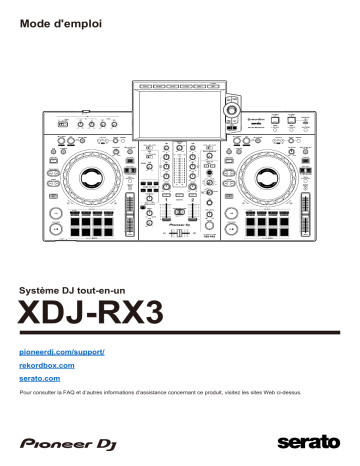 Pioneer XDJ-RX3 All-in-one DJ System Manuel du propriétaire | Fixfr