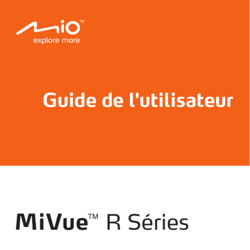MiVue R serie | Mio MiVue R30 Manuel du propriétaire | Fixfr