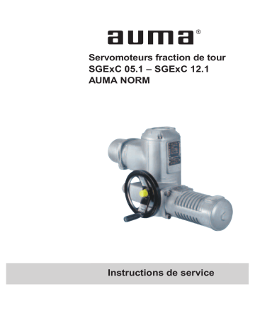 AUMA Part-turn actuators SGExC 05.1 Mode d'emploi | Fixfr