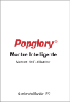 Popglory Montre Connect&eacute;e Smartwatch Cardiofr&eacute;quencem&egrave;tre Moniteur de Sommeil Pression Art&eacute;rielle Compatible Android iOS Manuel utilisateur