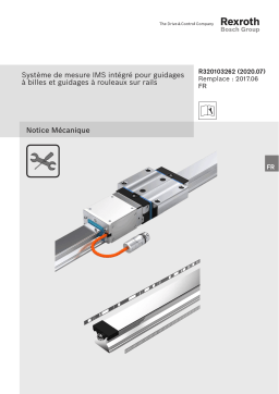 Bosch Rexroth R320103262 Système de mesure intégré IMS pour guidages à billes et guidages à rouleaux sur rails Manuel utilisateur