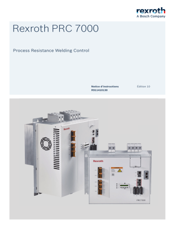 Bosch Rexroth R911410130 PRC 7000 Process Resistance Welding Control Manuel utilisateur | Fixfr