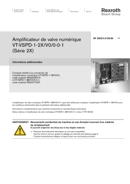 Bosch Rexroth RF30523-Z Amplificateur de valve numérique VT-VSPD-1-2X/V0/0-0-1 (Série 2X) Informations additionnelles Conseils relatifs à la conversion de lamplificateur numérique VT-VSPD-1-1X/V0/0 Manuel utilisateur