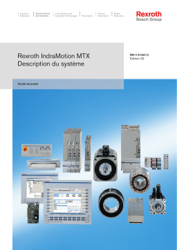 Bosch Rexroth R911310412 IndraMotion MTX Description du système Manuel utilisateur