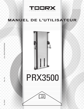 Toorx PRX-3500 Manuel du propriétaire | Fixfr