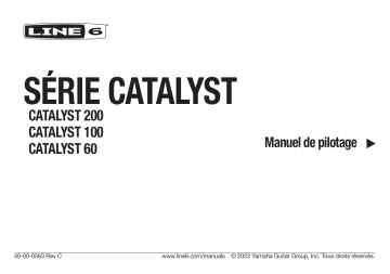 Catalyst 200 | Catalyst 60 | Line 6 Catalyst 100 Mode d'emploi | Fixfr