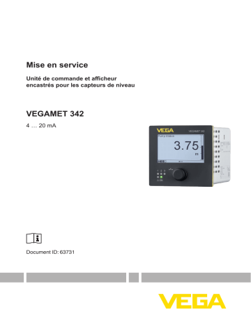 Vega VEGAMET 342 Built-in controller and display instrument for level sensors Mode d'emploi | Fixfr