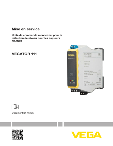 Vega VEGATOR 111 Single channel controller acc. to NAMUR (IEC 60947-5-6) for level detection Mode d'emploi | Fixfr