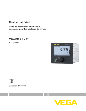 Vega VEGAMET 341 Built-in controller and display instrument for level sensors Mode d'emploi | Fixfr