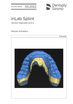 Dentsply Sirona inLab CAD SW 22.0.x, inLab Splint Mode d'emploi