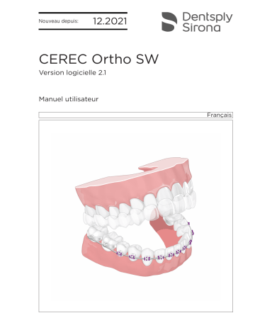 Dentsply Sirona CEREC Ortho SW 2.1.x Mode d'emploi | Fixfr