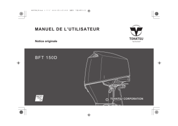 TOHATSU BFT 150D Manuel du propriétaire | Fixfr