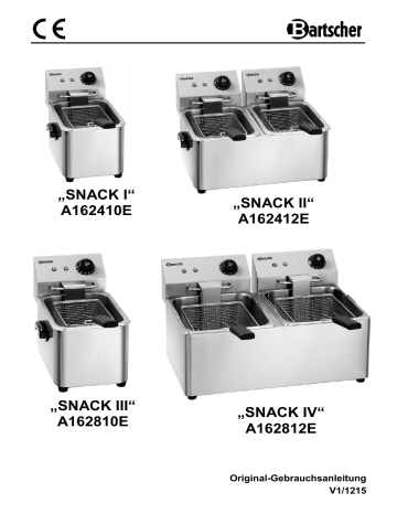 A162810E | A162812E | A162410E | Bartscher A162412E Deep fat fryer SNACK II Mode d'emploi | Fixfr