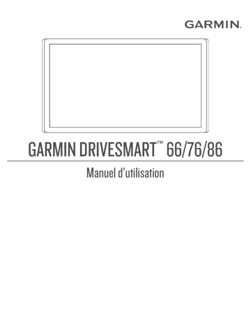 DriveSmart 76 | DriveSmart 66 | Garmin DriveSmart 86 Mode d'emploi | Fixfr