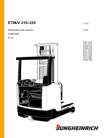 ETV 318 | ETV 210 | ETV 325 | ETV 212 | ETV 216 | ETM 214 | ETV 214 | ETM 216 | Jungheinrich ETM 325 Mode d'emploi | Fixfr