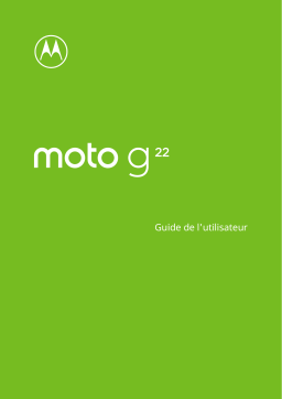 Motorola MOTO G22 Mode d'emploi