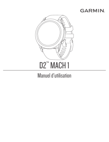 Garmin D2 Mach 1 Mode d'emploi | Fixfr