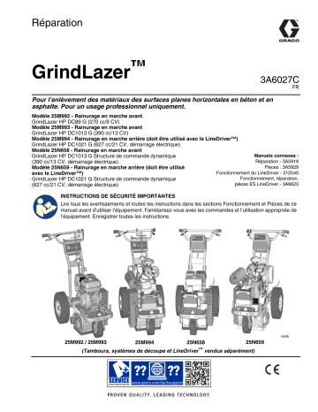Graco 3A6027C, GrindLazer, Réparation, Français Manuel du propriétaire | Fixfr